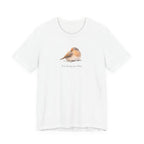 I'm doing juts fine T-shirt