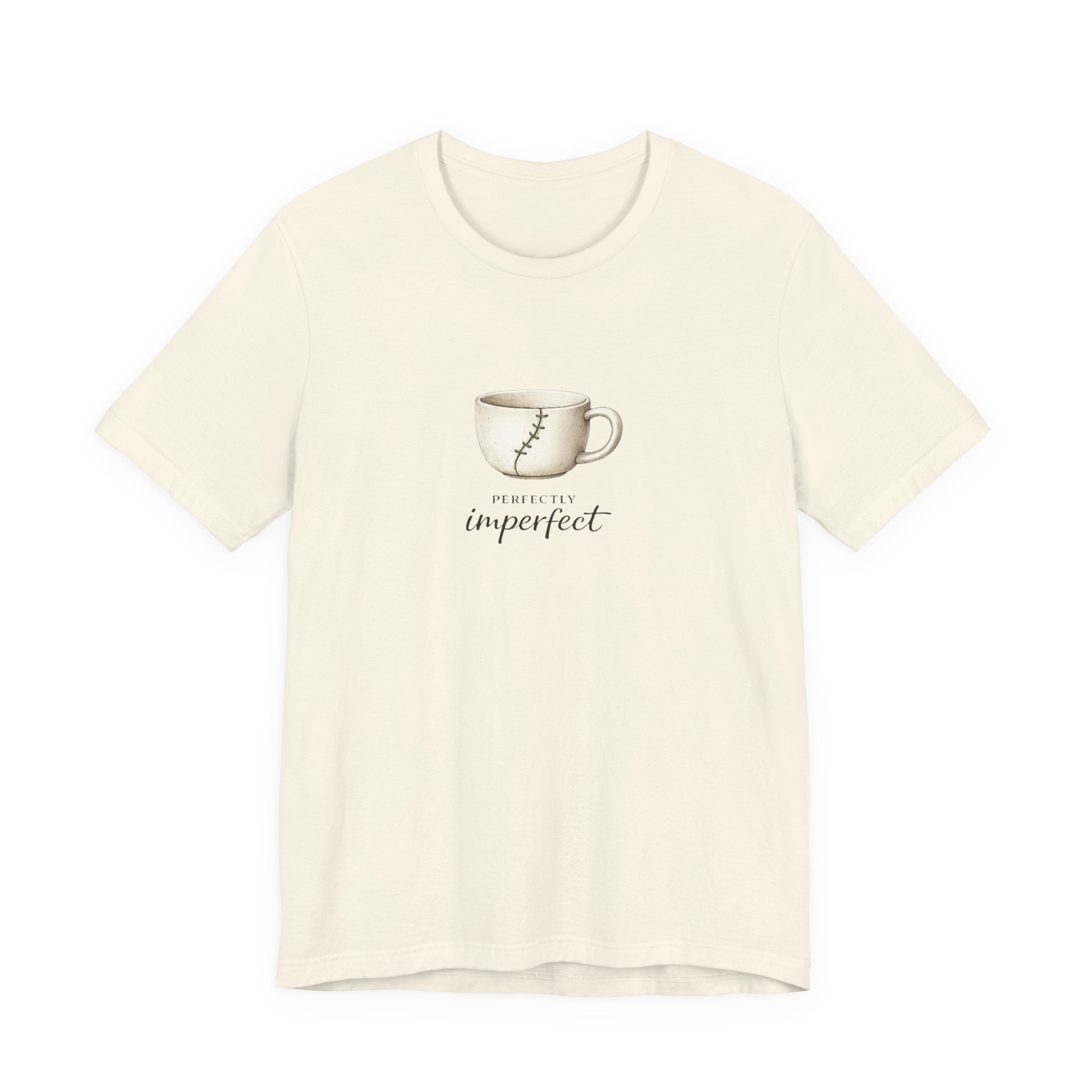 Perfectly Imperfect T-shirt