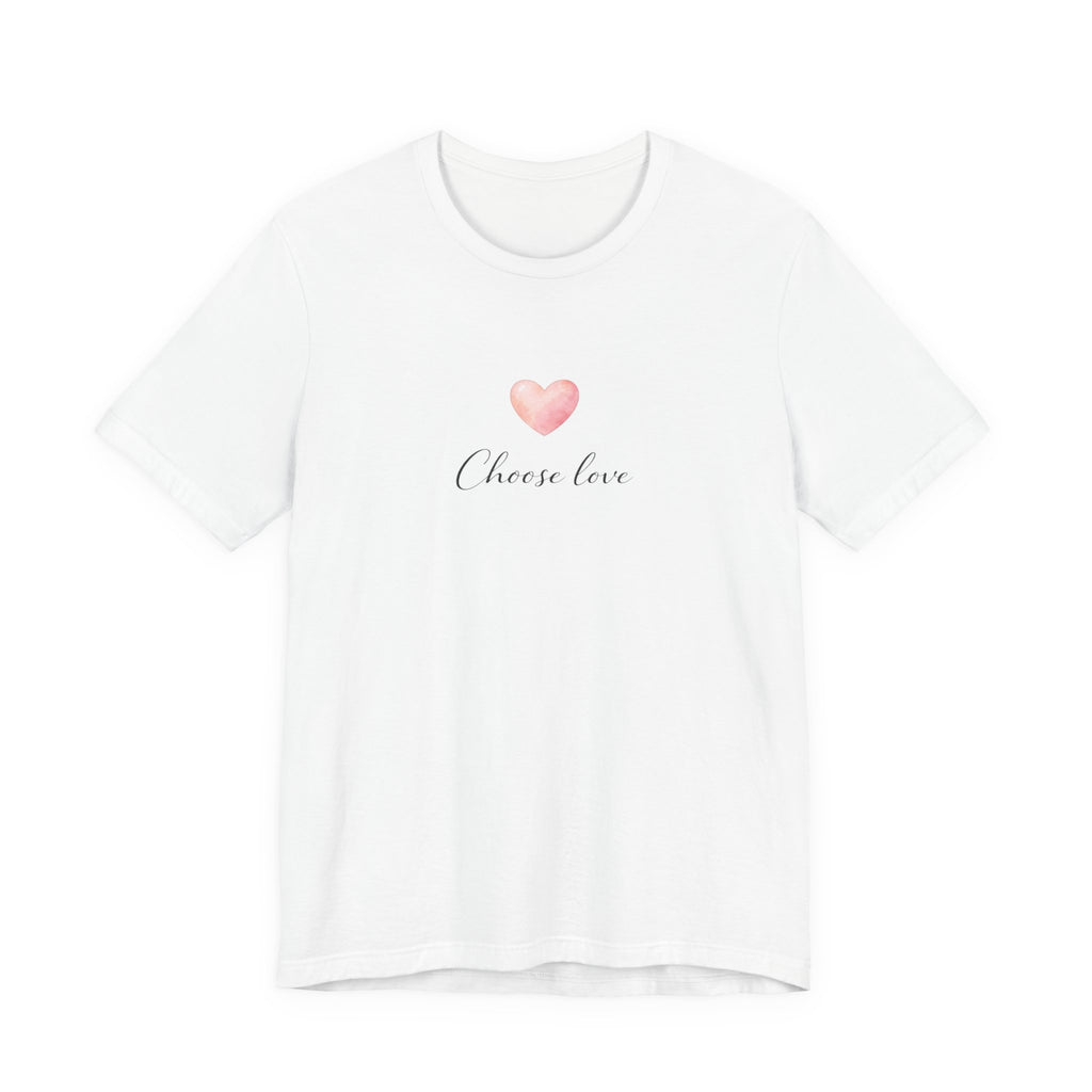 Choose love T-shirt