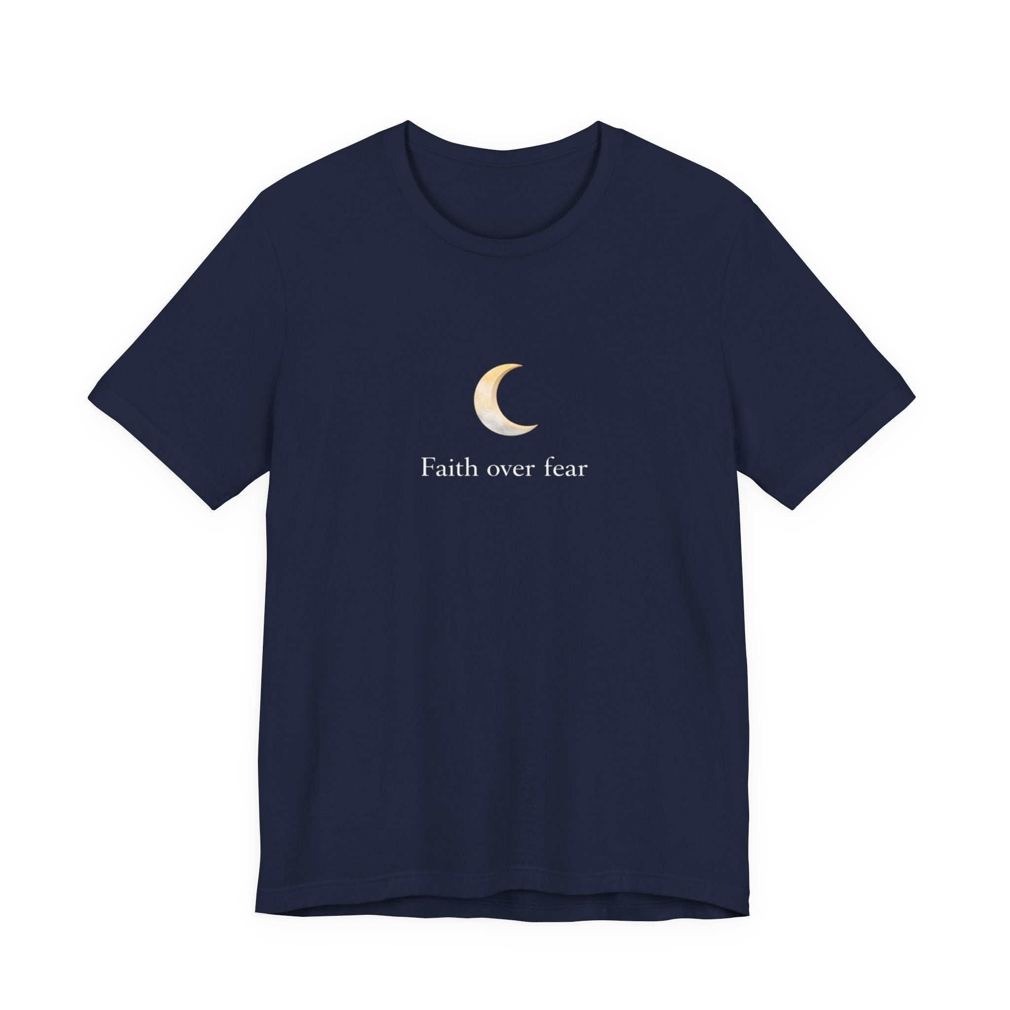 Faith over fear T-shirt