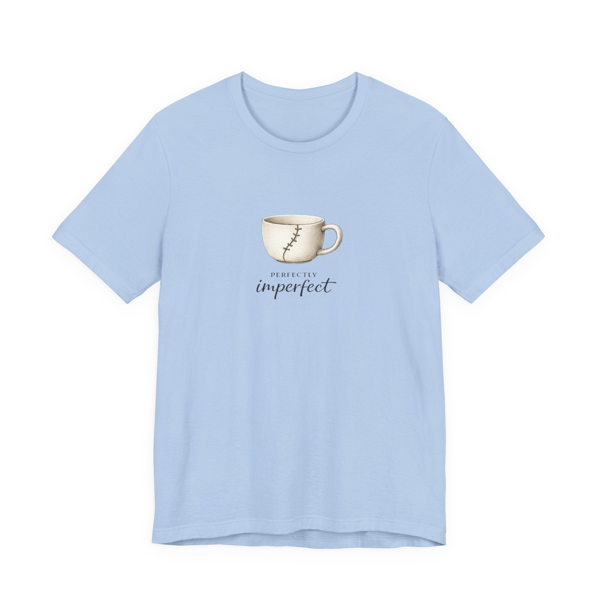 Perfectly Imperfect T-shirt