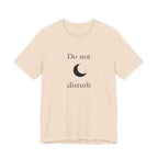 Do not disturbe T-shirt