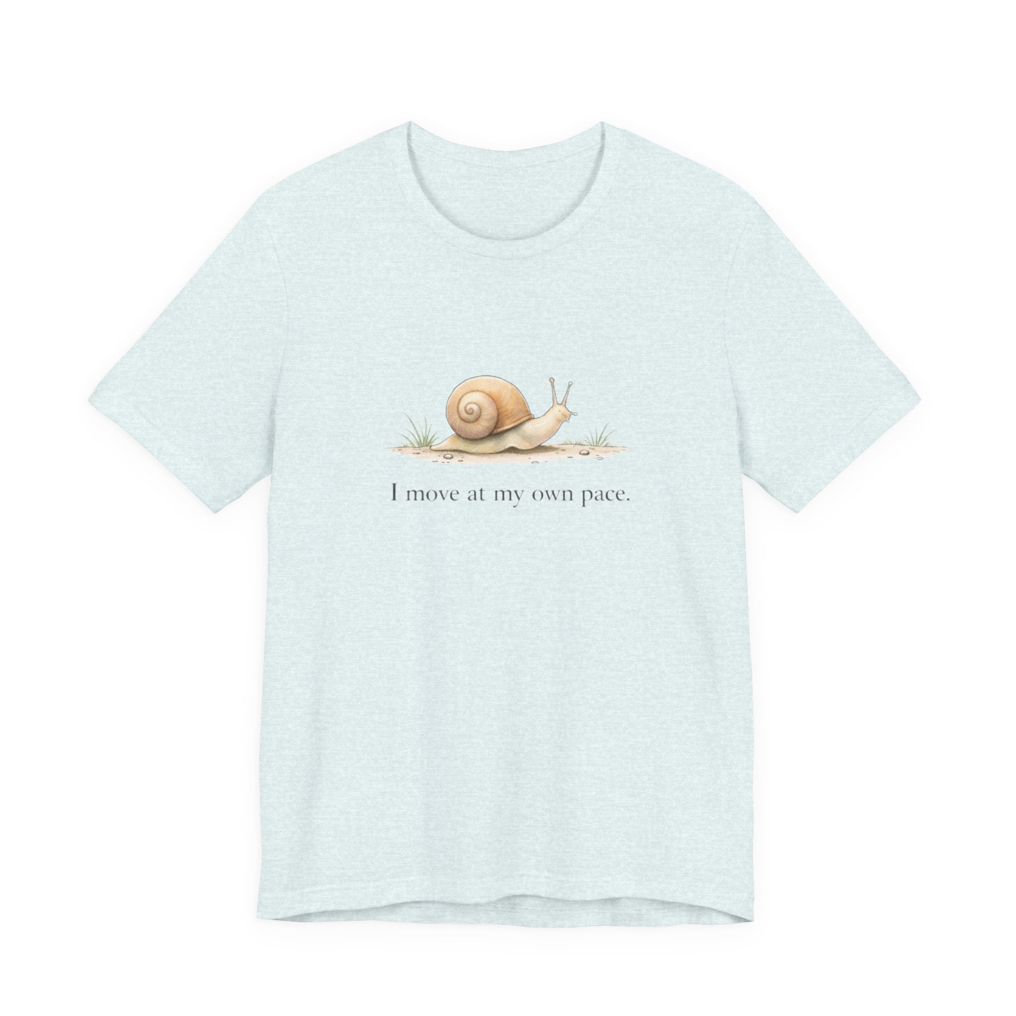 I Move At My Own Pace T-Shirt