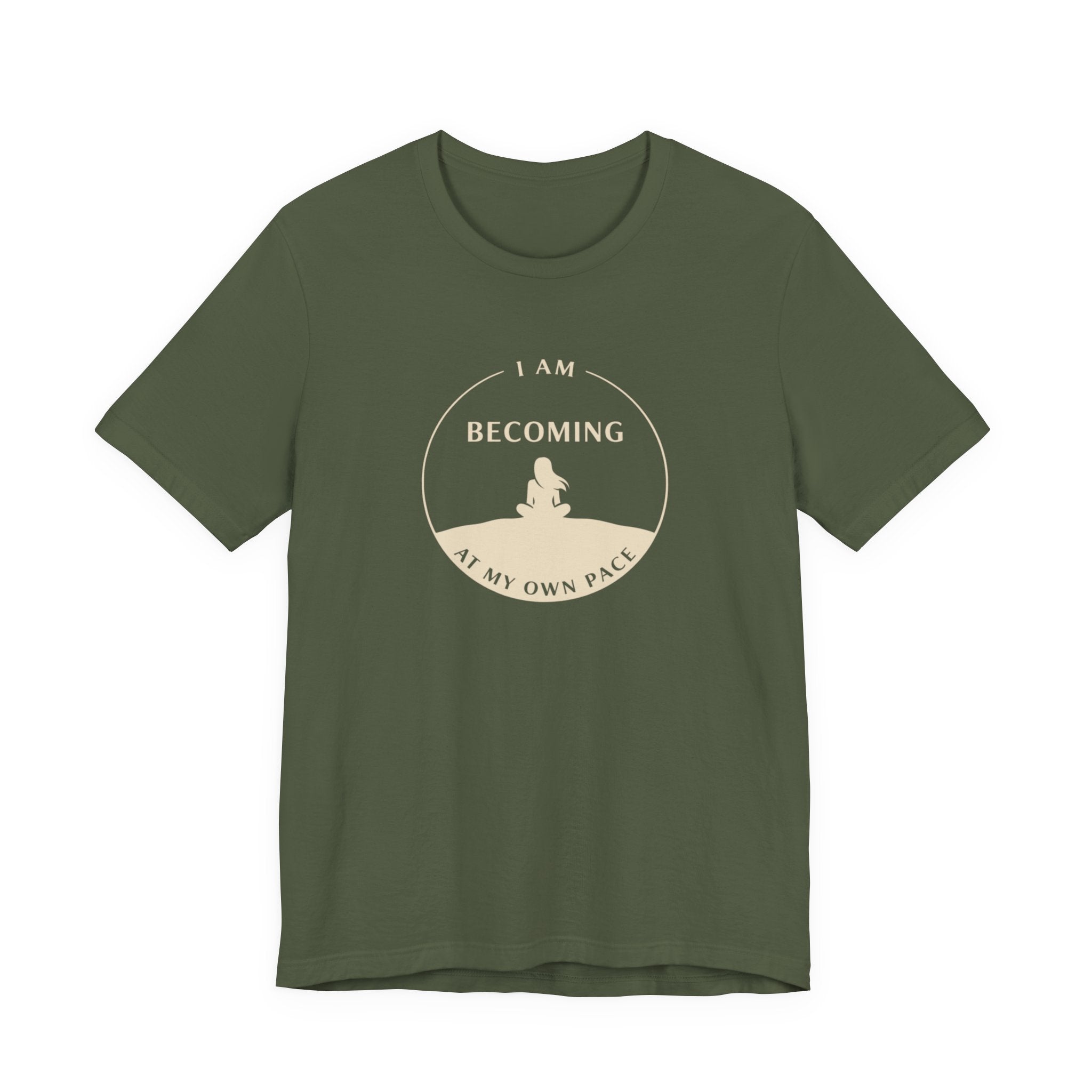 Becoming At My Own Pace T-shirt