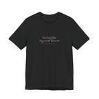 You look like my next lesson T-shirt