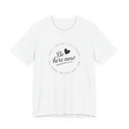 Be here now T‑shirt