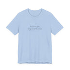 You look like my next lesson T-shirt