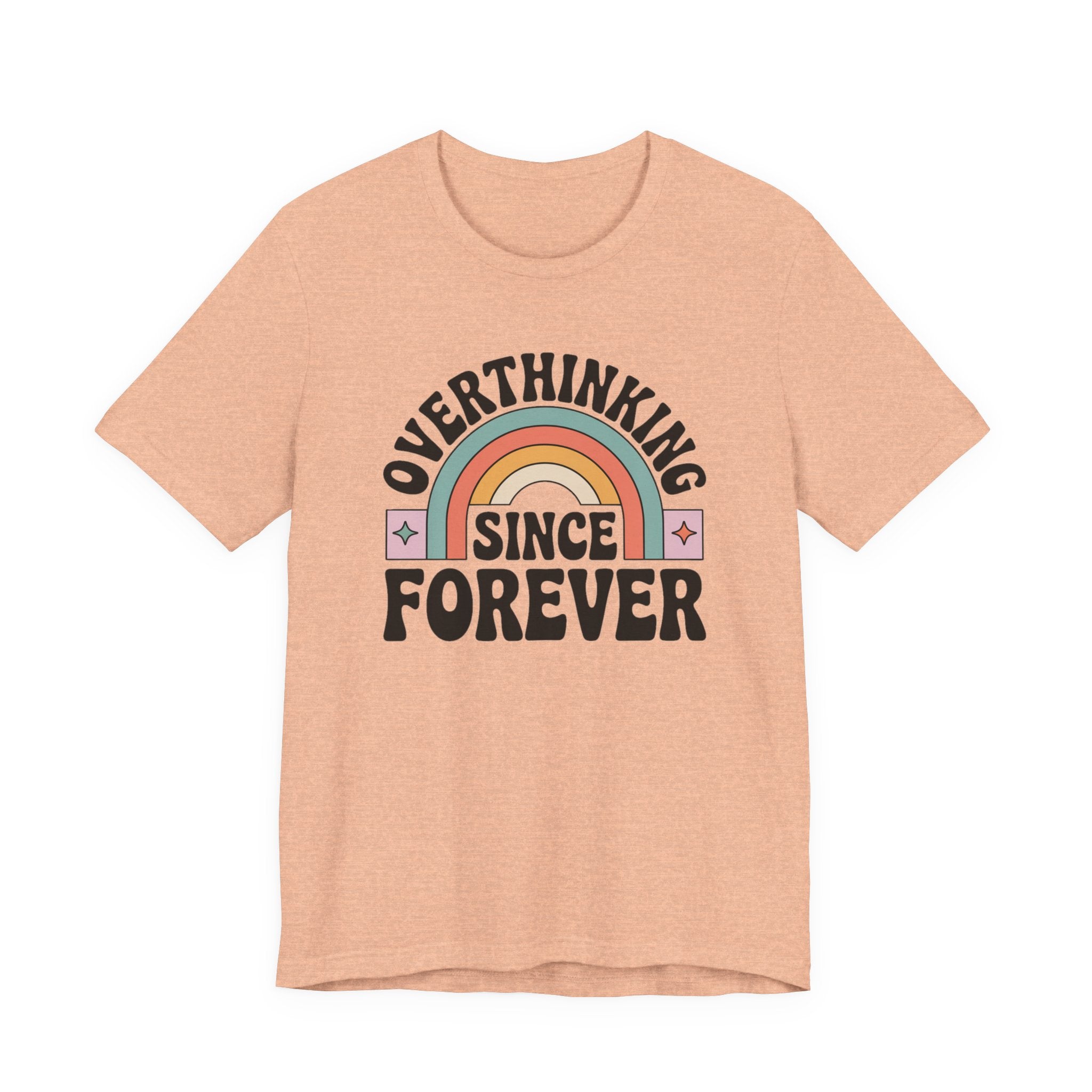 Overthinking Since Forever Retro Rainbow T-shirt