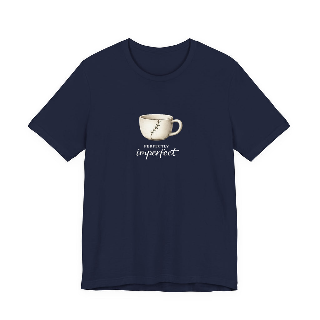 Perfectly Imperfect T-shirt