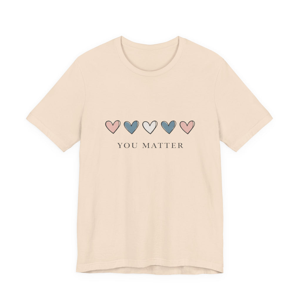 You Matter T‑shirt