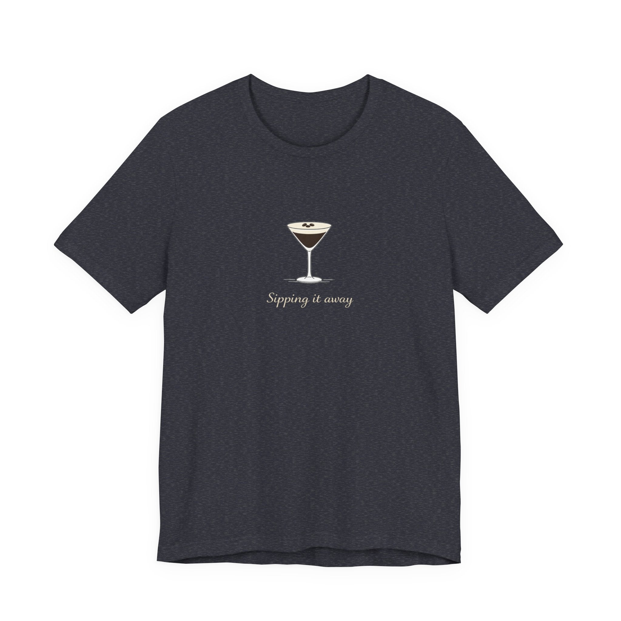 Sipping it away T-shirt