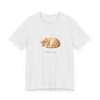 I need a nap T-shirt