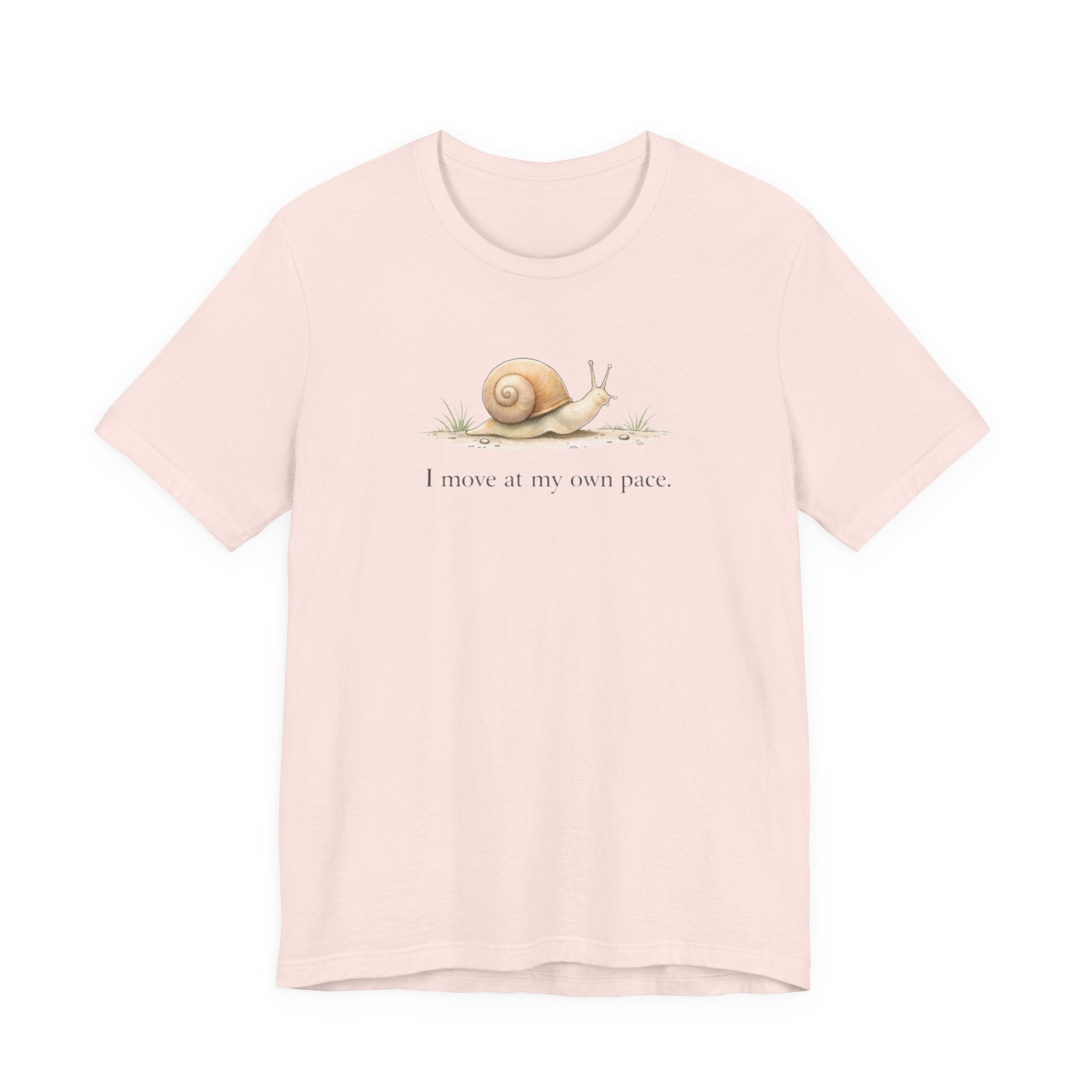 I Move At My Own Pace T-Shirt