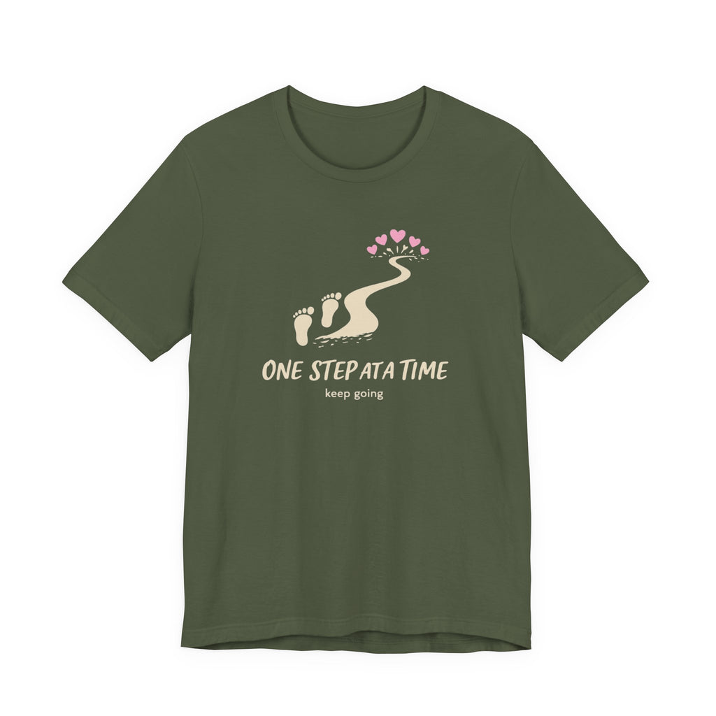 One Step at a Time T-shirt