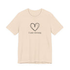 I am strong T-shirt