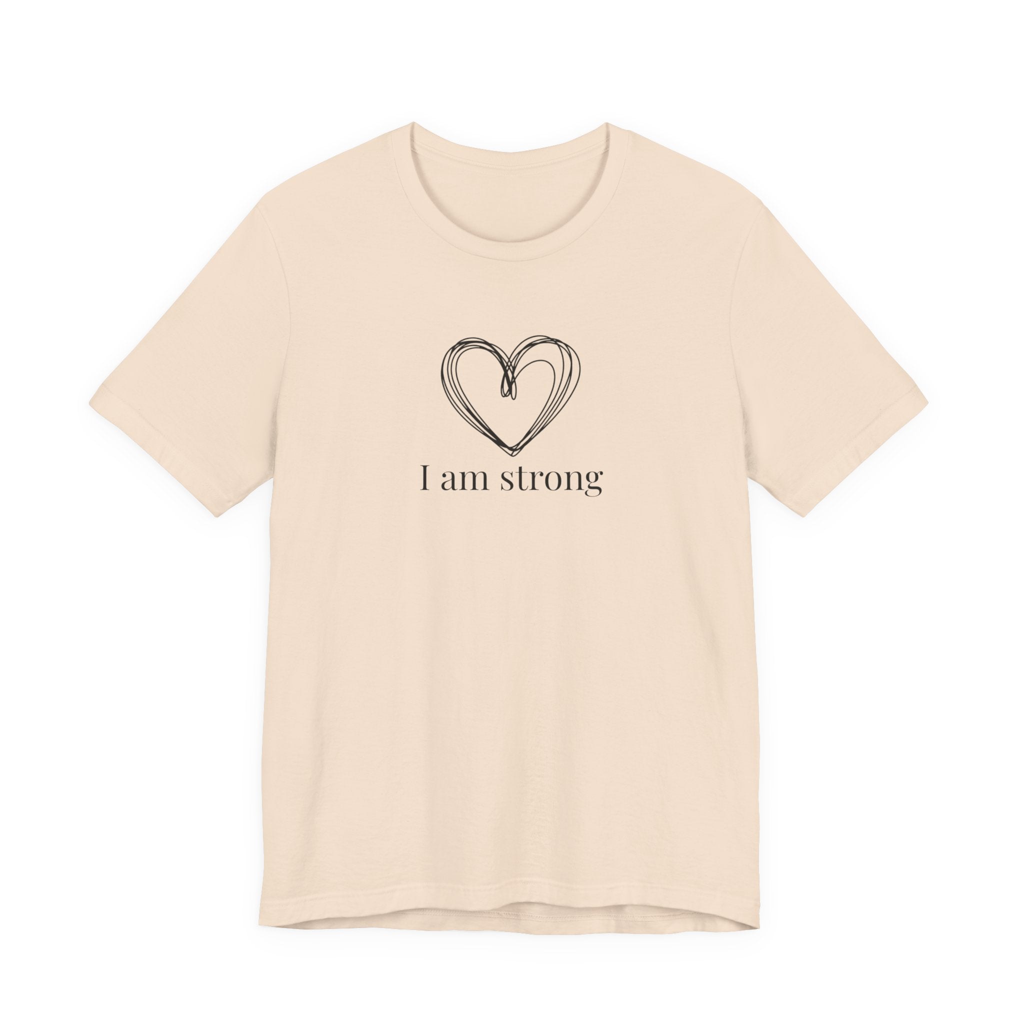 I am strong T-shirt