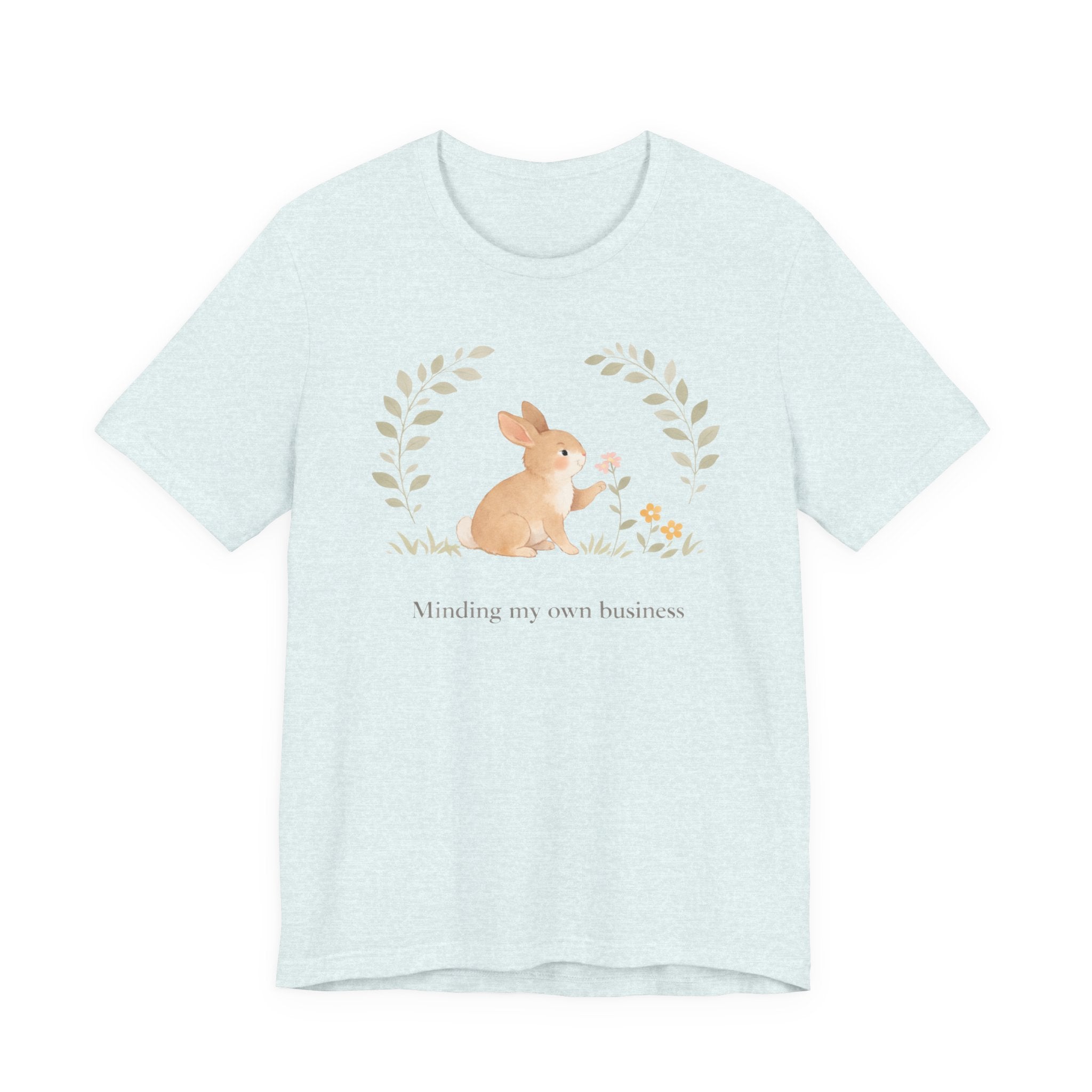 Minding my own business T-shirt