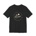 Be here now T‑shirt