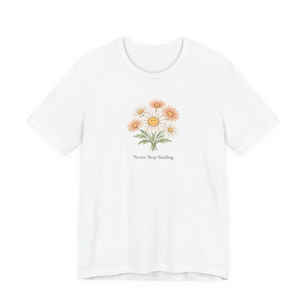 Never Stop Smiling Daisy Tee-shirt