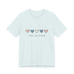 You Matter T‑shirt