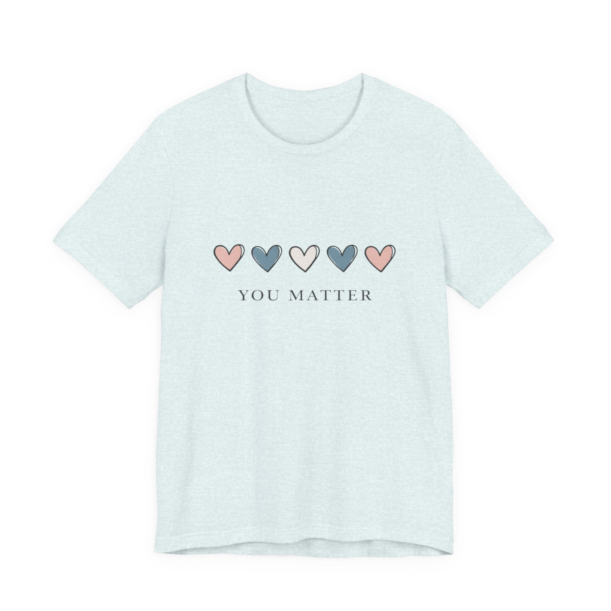 You Matter T‑shirt