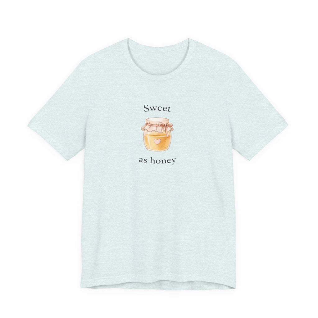 Sweet as honey T-shirt