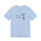 Drama is Outside My Energy Budget T-shirt