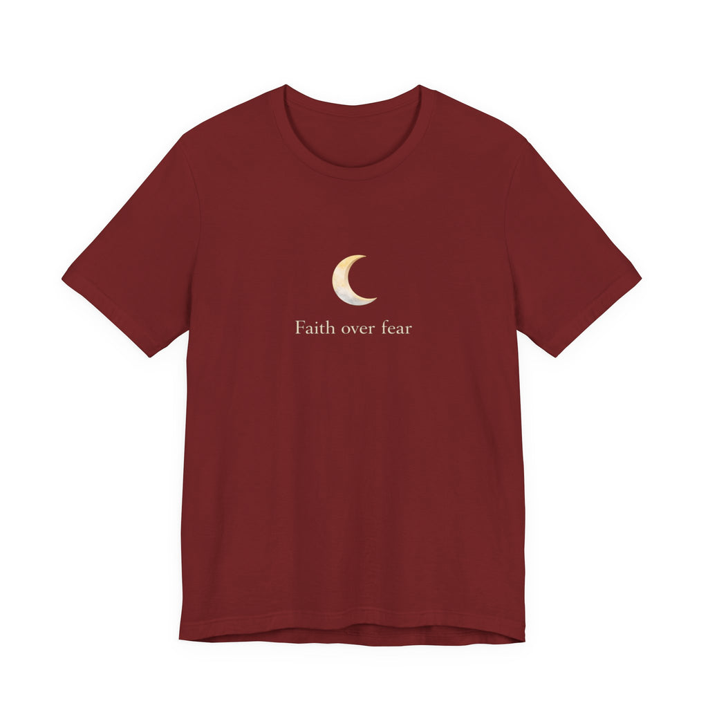 Faith over fear T-shirt