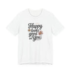 Happy Looks Good on You T-shirt