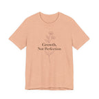 Growth, Not Perfection T-shirt