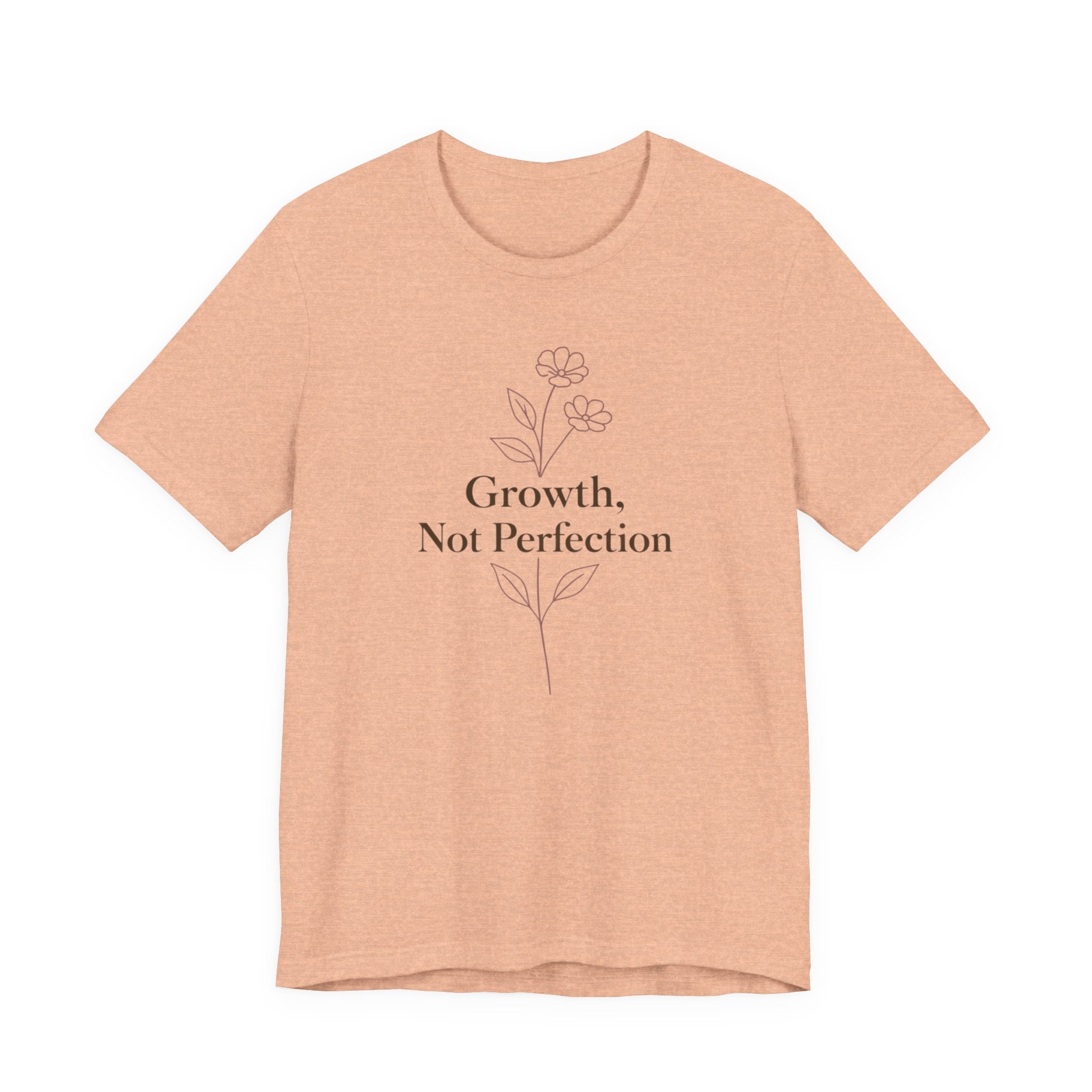 Growth, Not Perfection T-shirt