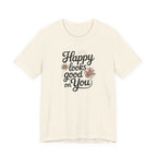 Happy Looks Good on You T-shirt