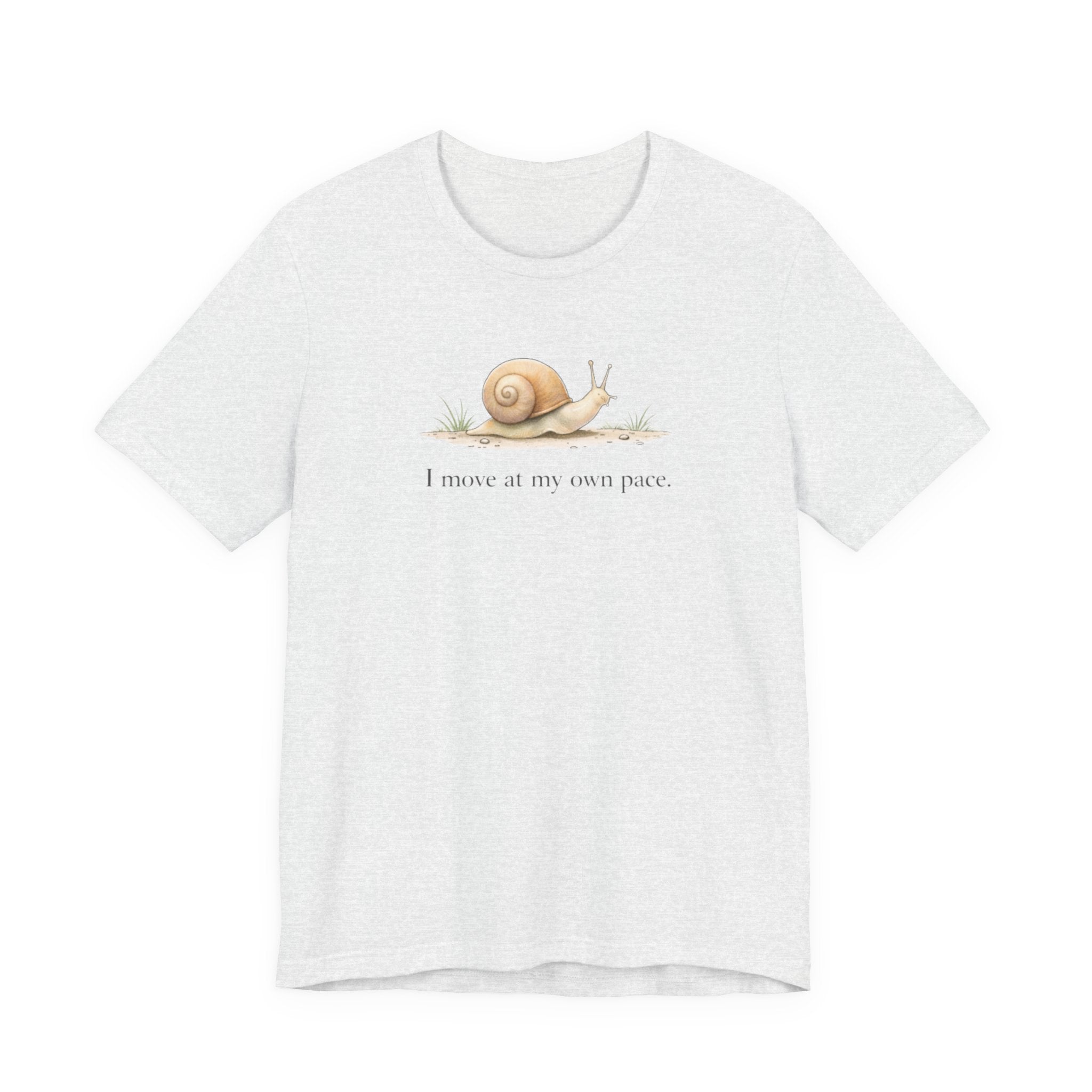 I Move At My Own Pace T-Shirt