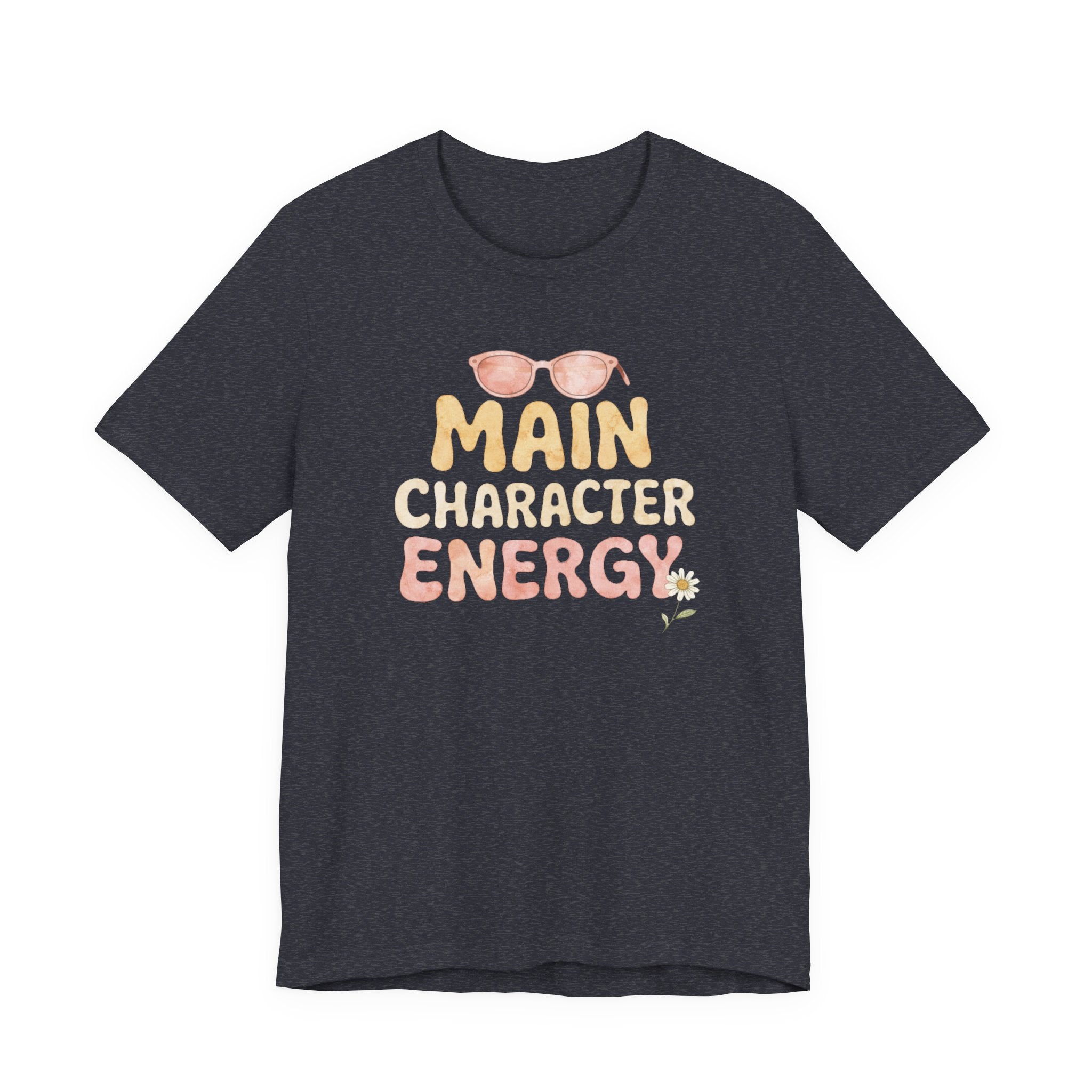 Main Character Energy T-shirt