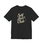 Self Love Club T-Shirt