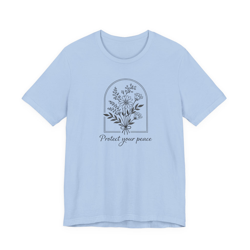 Protect Your Peace Floral T-shirt