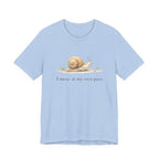 I Move At My Own Pace T-Shirt