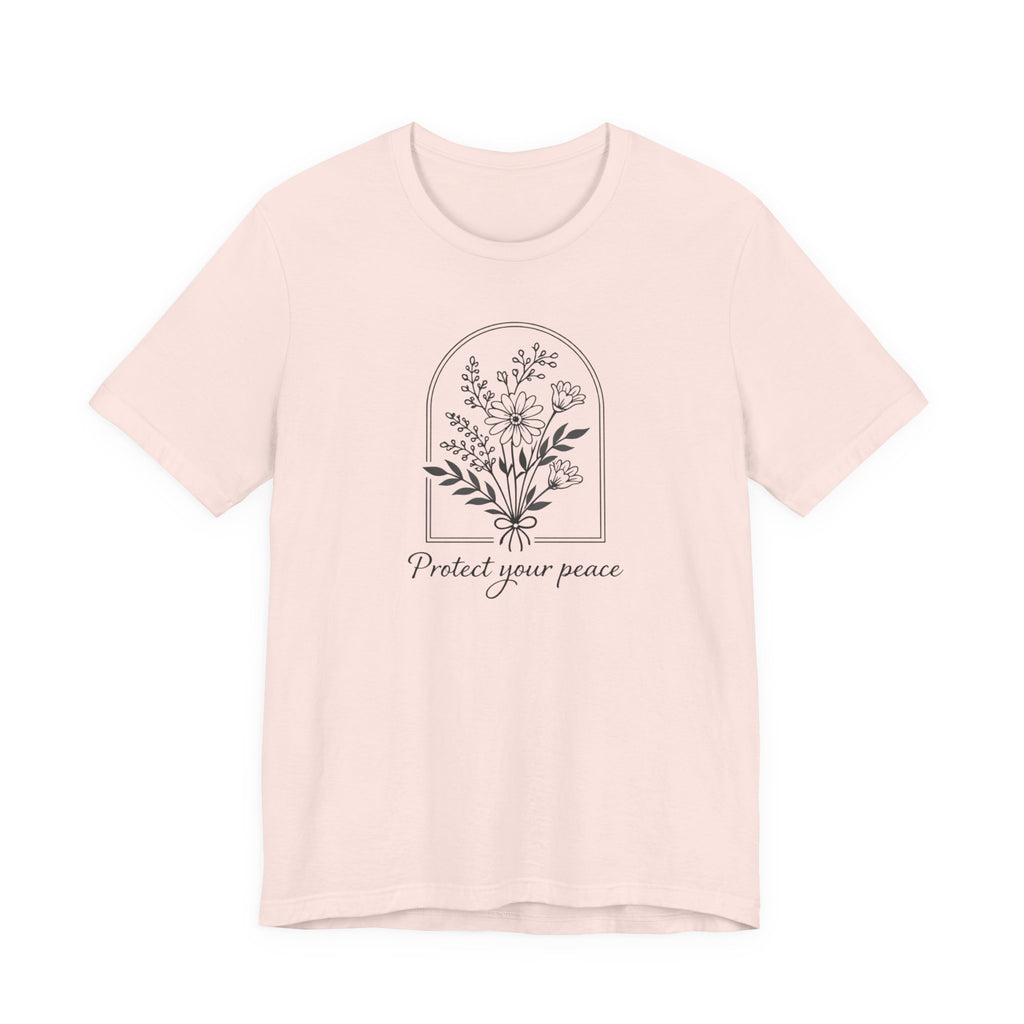 Protect Your Peace Floral T-shirt