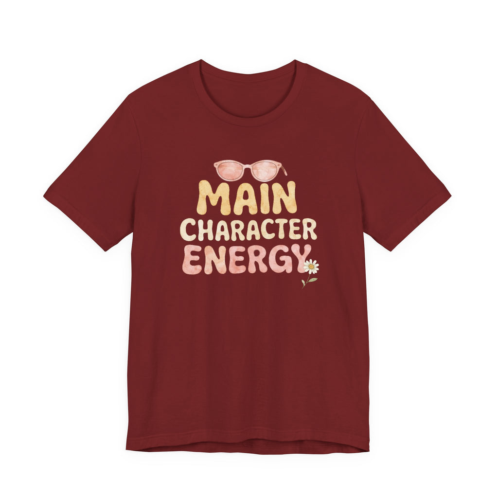 Main Character Energy T-shirt