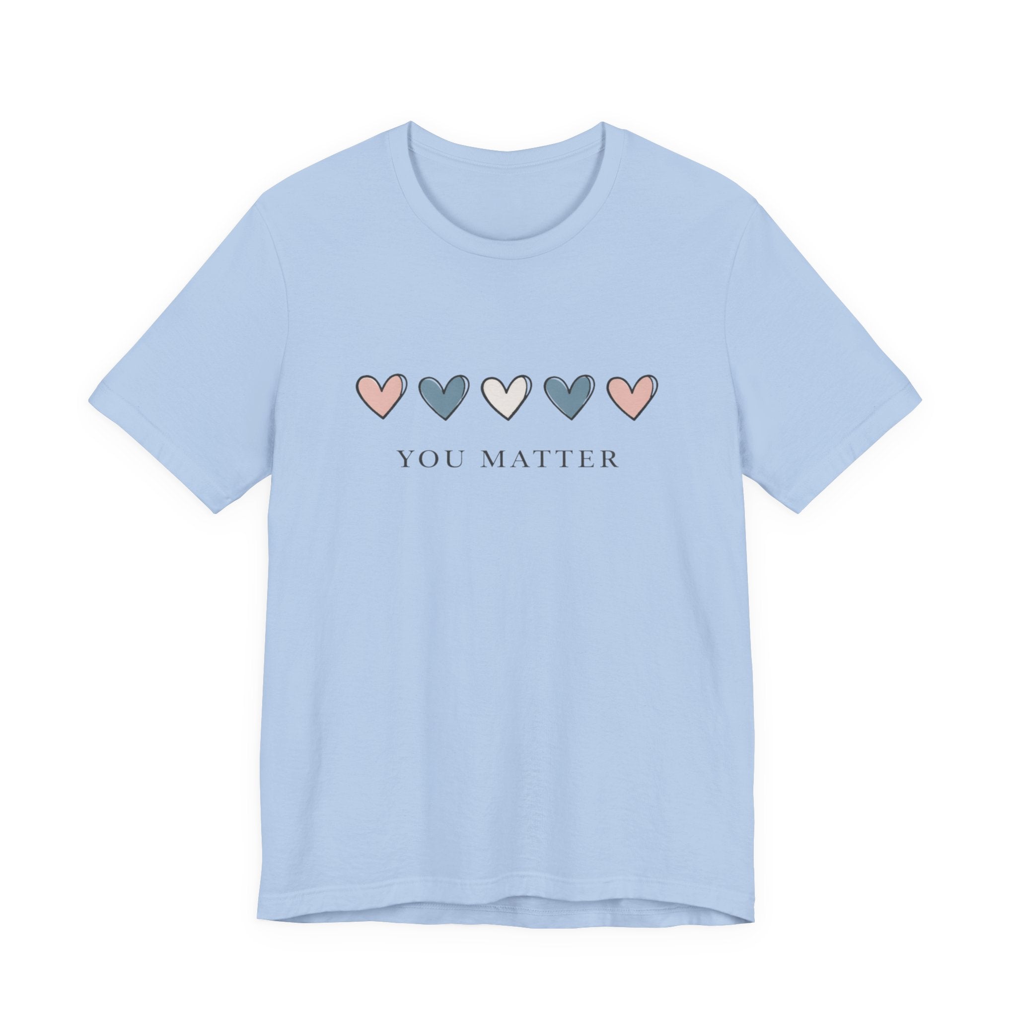 You Matter T‑shirt